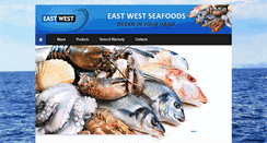 Desktop Screenshot of eastwestseafoods.com